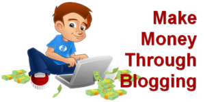 How to Make Money Online through Blogging